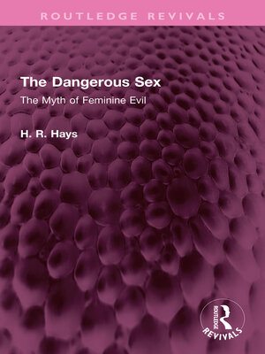 cover image of The Dangerous Sex